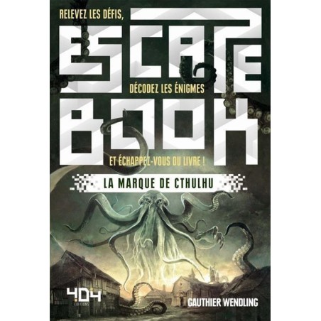 Escape Book - La marque de cthulhu