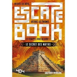 Escape Book - Le Secret des Mayas