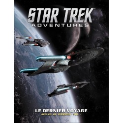 Star Trek Adventures - Le Dernier Voyage : Recueil de missions Vol.1