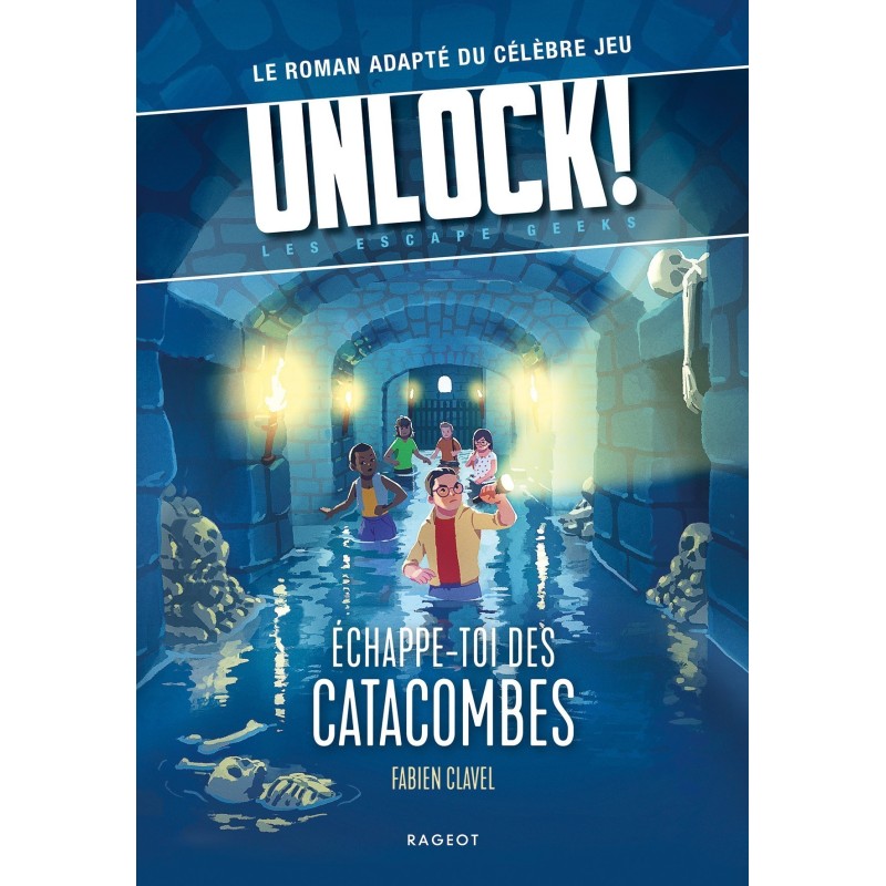 Unlock! Escape Geeks - Échappe-toi des Catacombes Unlock! Escape Geeks - Échappe-toi des Catacombes