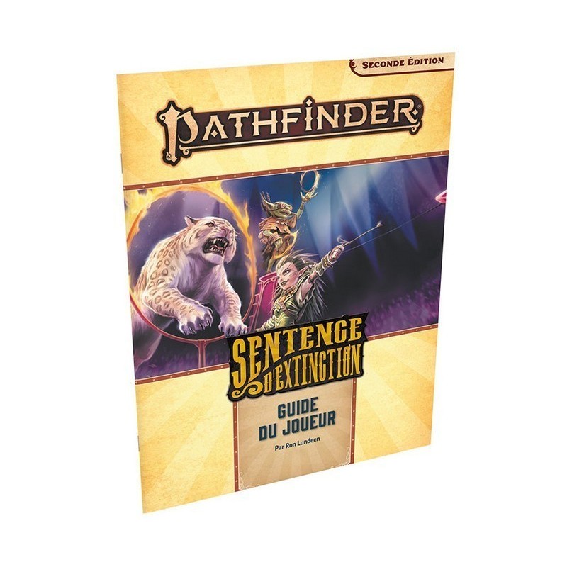 Jeux de rôle - Pathfinder 2 - Sentence d'Extinction : Guide du Joueur Jeux de rôle - Pathfinder 2 - Sentence d'Extinction : Guide du Joueur
