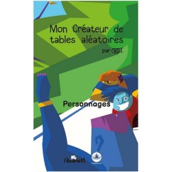 Mon créateur de Tables Aléatoires : Personnages
