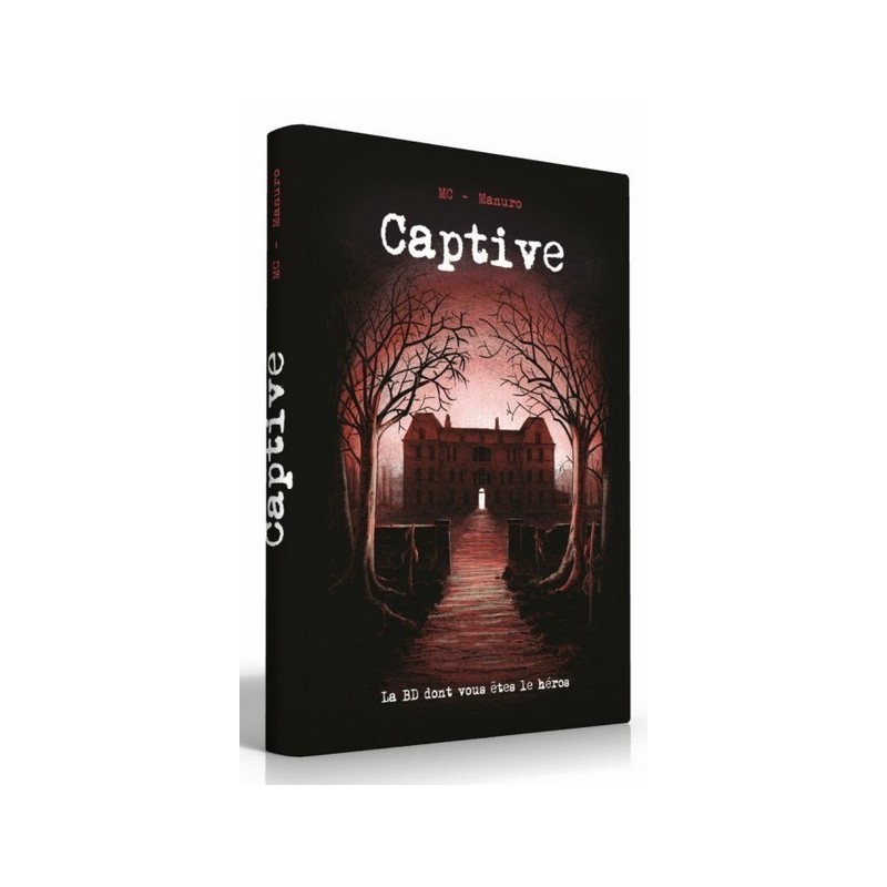 La BD dont vous êtes le Héros - Captive La BD dont vous êtes le Héros - Captive