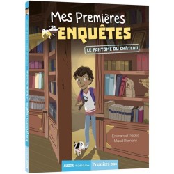 Livre - Mes Premières Enquêtes Tome 1 : Le Fantôme du Château
