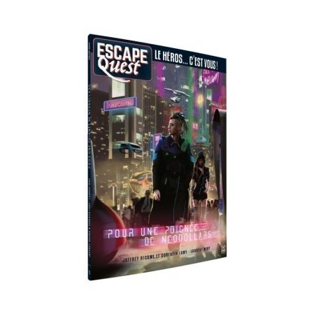 ESCAPE TOME 5: POUR UNE POIGNE DE NEODOLLARS