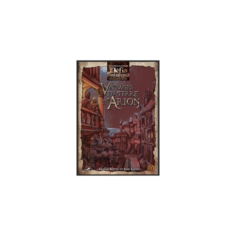 Jeux de rôle - Défis Fantastiques : Voyage en Terre d'Arion Jeux de rôle - Défis Fantastiques : Voyage en Terre d'Arion