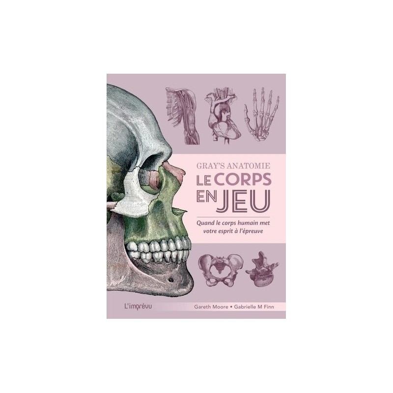 Livre Jeux - Gray’s Anatomie : Le corps en jeu Livre Jeux - Gray’s Anatomie : Le corps en jeu