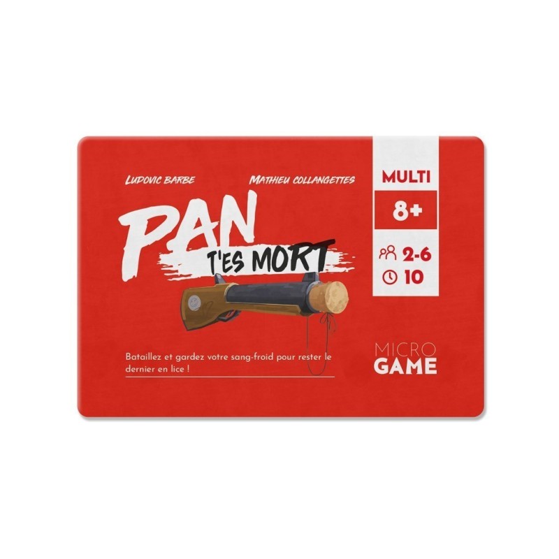 Jeux de Société - PAN T'es mort Jeux de Société - PAN T'es mort