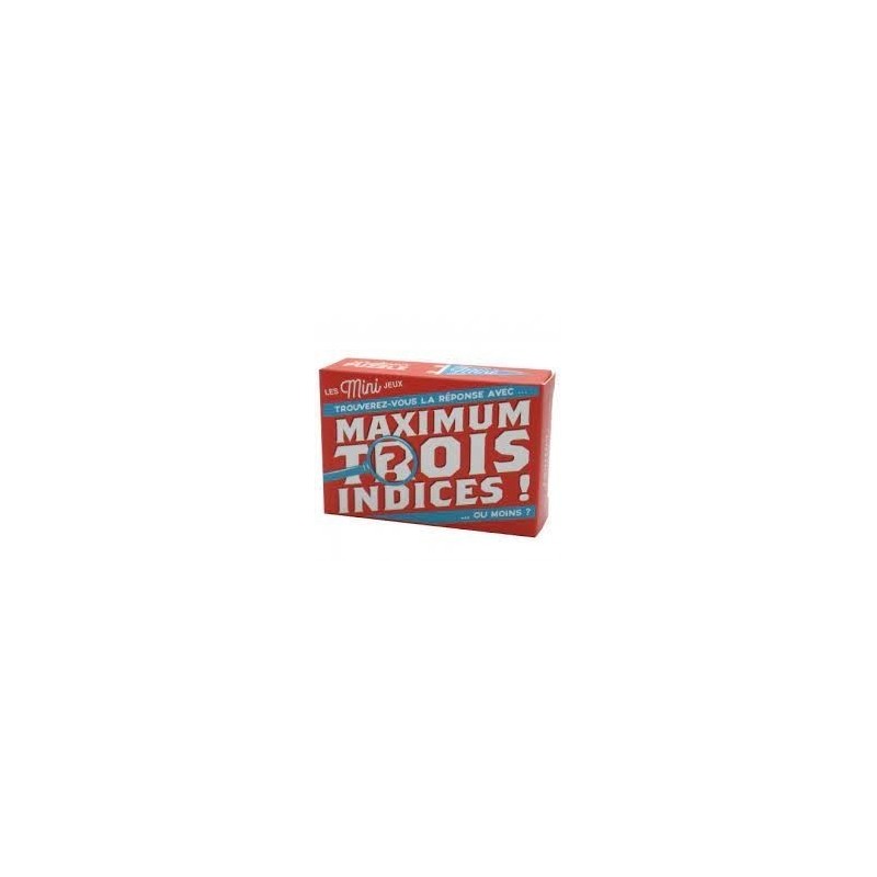 Jeux de société - Les Minis-Jeux : Maximum Trois Indices ! Jeux de société - Les Minis-Jeux : Maximum Trois Indices !