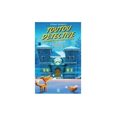 La BD dont vous êtes le héros - Toutou Détective 2 : Disparition au clair de Lune