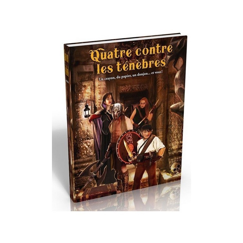 Jeux de rôle - Quatre contre les ténèbres Jeux de rôle - Quatre contre les ténèbres