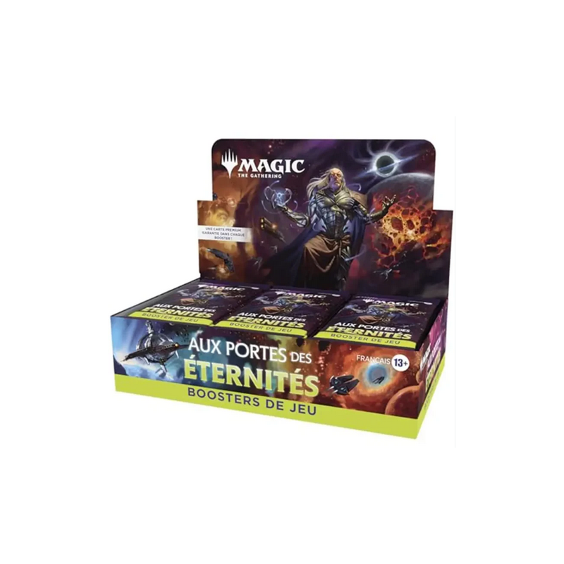 PROCHAINEMENT : MTG - Boite de Booster de Jeu Magic : Aux portes des Éternités - Boîte Complète PROCHAINEMENT : MTG - Boite de Booster de Jeu Magic : Aux portes des Éternités - Boîte Complète