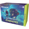 PROCHAINEMENT - MTG - Bundle Magic : Aux portes des Éternités