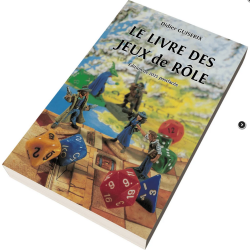 Jeux de rôle - Le Livre des Jeux de Rôle