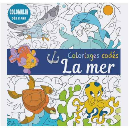 Livre coloriage - Coloriages codés - La mer