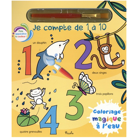 Livre coloriage magique à l'eau avec un pinceau - Je compte de 1 à 10