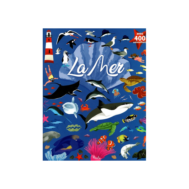 Livre Gommettes avec 400 autocollants - La Mer Livre Gommettes avec 400 autocollants - La Mer