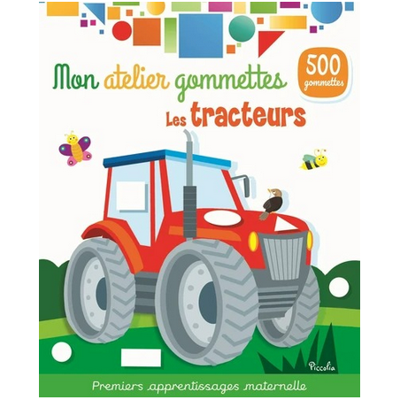 Livre Gommettes - Mon Atelier Gommettes : Les Tracteurs