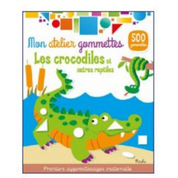 Livre Gommettes - Mon Atelier Gommettes : Les crocodiles et autres reptiles