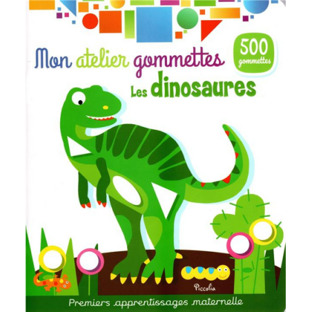 Livre Gommettes - Mon Atelier Gommettes : Les Dinosaures