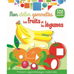 Livre Gommettes - Mon Atelier Gommettes : Les fruits et légumes