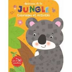 Livre Coloriages et Activités : Animaux de la Jungle - Avec plus de 50 autocollants