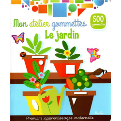 Livre Gommettes - Mon Atelier Gommettes : Le Jardin