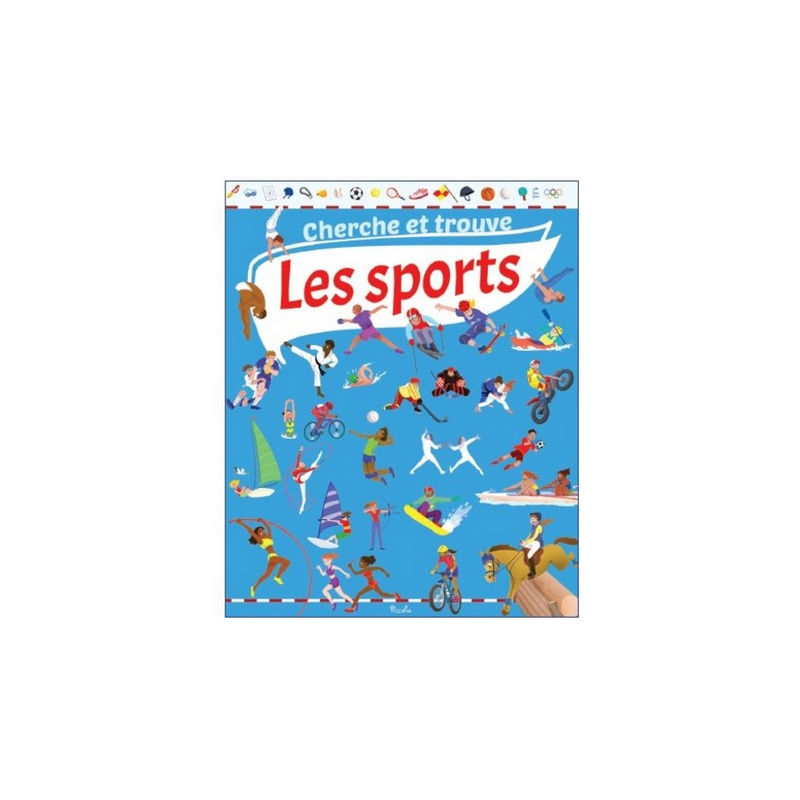 Livre "Cherche et Trouve" : Les Sports Livre "Cherche et Trouve" : Les Sports