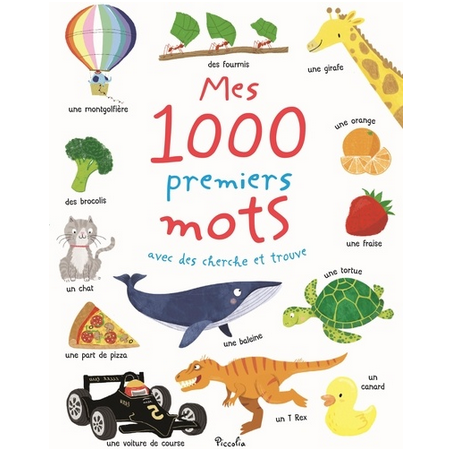 Livre éducatif : Mes 1000 premiers mots avec des cherche et trouve