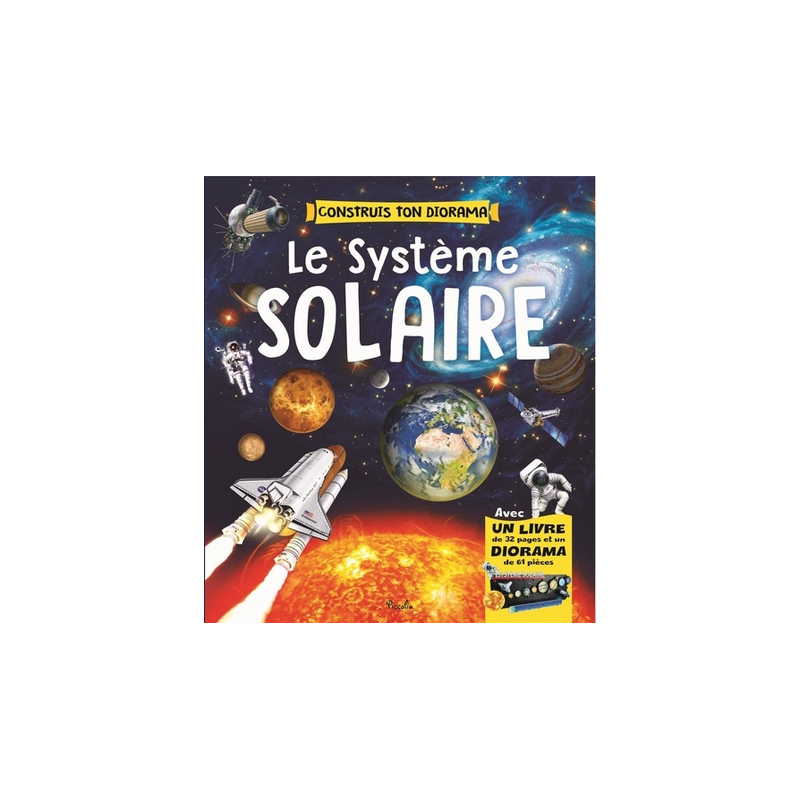 Livre Diorama à Construire : Le système solaire Livre Diorama à Construire : Le système solaire