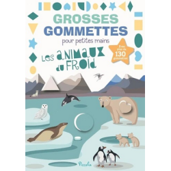 Livre Gommettes - Grosses Gommettes pour petites mains - Les Animaux du Froid