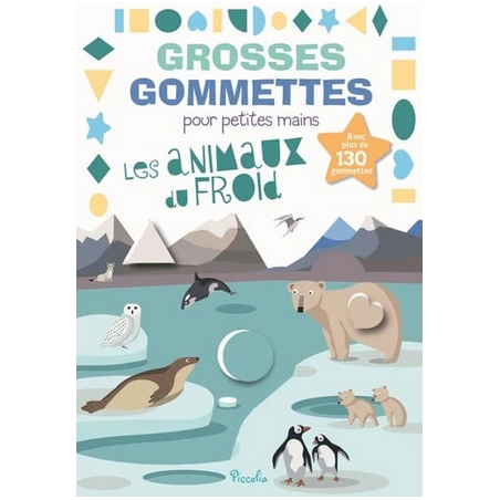 Livre Gommettes - Grosses Gommettes pour petites mains - Les Animaux du Froid