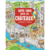 Livre "Cherche et Trouve" :  Super Squid : Visite les Châteaux